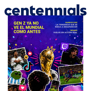 Centennials Edición Agosto 2026